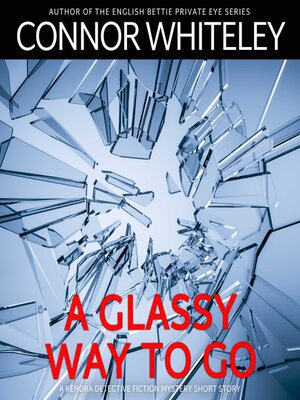 cover image of A Glassy Way to Go